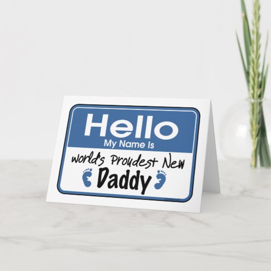 Hello New Daddy Card Karte (Vorderseite)