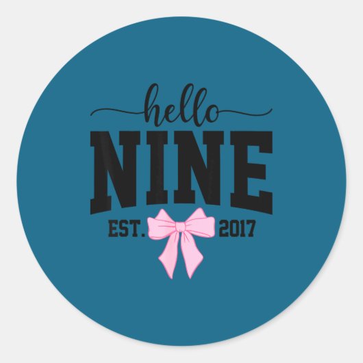 Hello Nine Est 2017 Coquette Bow 9th Birthday Girl Runder Aufkleber (Vorderseite)