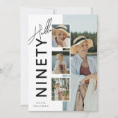 Hello NINETY' Modern Photo Collage 90th Birthday Einladung (Vorderseite)