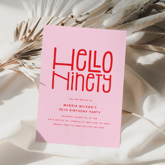 HELLO NINETY Moderne 90. Geburtstag Einladung