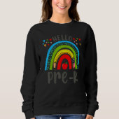 Hello Pre K First Day Of School Rainbow Student Te Sweatshirt (Vorderseite)