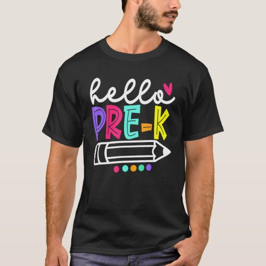 Hello Pre K Teacher Student Back To School T-Shirt (Vorderseite)