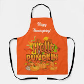 Hello Pumpkin Autumn Text und Farbe anpassen Schürze (Vorderseite)