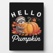 Hello Pumpkin - Niedlicher Fall Sloth Herbstleaves Fotoplatte (Vorderseite)