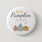 Hello Pumpkin Season Button (Vorderseite)