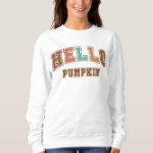 Hello Pumpkin Trendy Autumn Varsity Sweatshirt (Vorderseite)