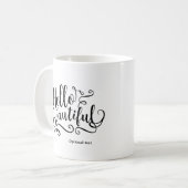 HELLO SCHÖNE Typografie Personalisiert Custom Kaffeetasse (Vorderseite Links)