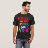Hello School Hello Pre K Back To School Teachers T-Shirt (Vorne ganz)