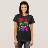 Hello School Hello Pre K Back To School Teachers T-Shirt (Vorne ganz)