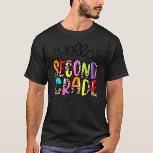 Hello Second 2nd Grade Leopard Teacher First Day O T-Shirt (Vorderseite)