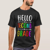 Hello Second Grade Back to School 2nd Grade Teache T-Shirt (Vorderseite)