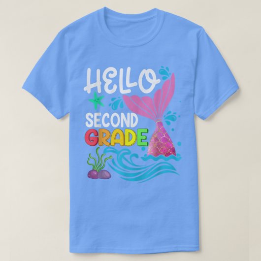Hello Second Grade Mermaid Back To School Teacher T-Shirt (Design vorne)