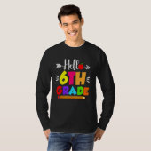 Hello Sixth Grade  6th Grade Kids Teachers Clothin T-Shirt (Vorne ganz)