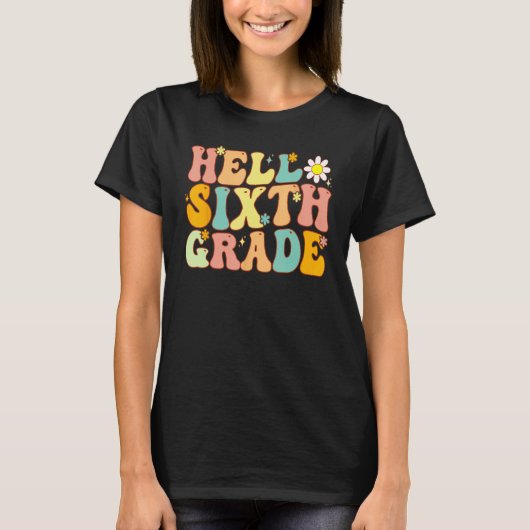 Hello Sixth Grade Groovy 6th Grade Back School Tea T-Shirt (Vorderseite)