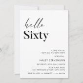 Hello Sixty Modern White Minimalistisch 60. Geburt Einladung (Vorderseite)