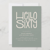HELLO SIXTY Moderner 60. Geburtstag Einladung (Vorderseite)