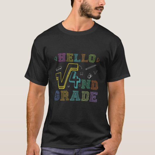 Hello Square Root 4 2nd Grade Zurück zur Mathemati T-Shirt (Vorderseite)