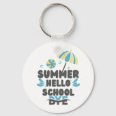 Hello Summer Bye School Acrylic Keychain Schlüsselanhänger (Vorderseite)