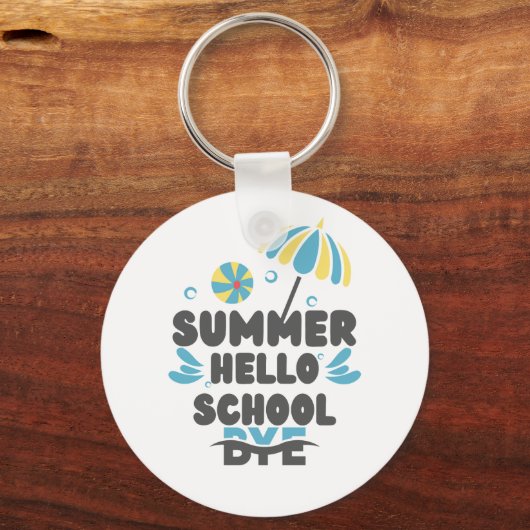 Hello Summer Bye School Acrylic Keychain Schlüsselanhänger (Rückseite)