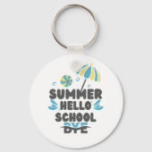 Hello Summer Bye School Acrylic Keychain Schlüsselanhänger (Rückseite)