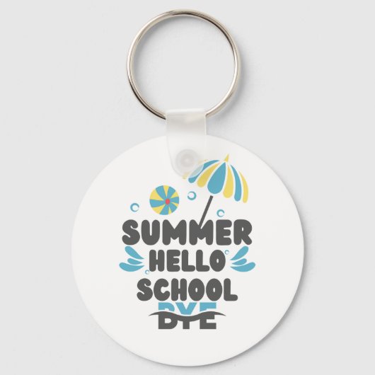 Hello Summer Bye School Acrylic Keychain Schlüsselanhänger (Rückseite)