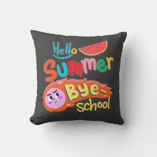 Hello Summer Bye School Throw Pillow Kissen