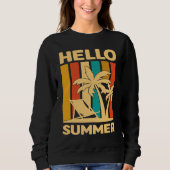 Hello Summer Feeling Tropical Beach Summer Vacatio Sweatshirt (Vorderseite)