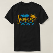 HELLO SUMMER Last Day School Teacher Student Beach T-Shirt (Design vorne)