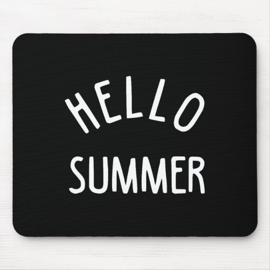 Hello Summer T Funny Summer Ferien Beach Geschenk Mousepad (Vorne)