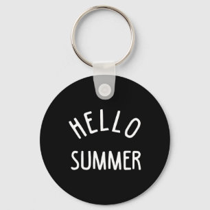 Hello Summer T Funny Summer Ferien Beach Geschenk  Schlüsselanhänger
