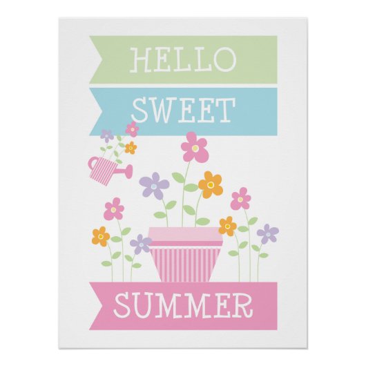 Hello Sweet Summer Niedliche Blume Typografie Poster (Vorderseite)