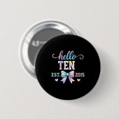 Hello Ten Est 2015 Coquette Bow 10th Birthday Girl Button (Vorne & Hinten)