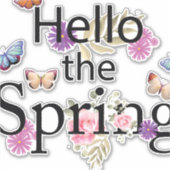 Hello The Spring Blume Aufkleber (Vorderseite)