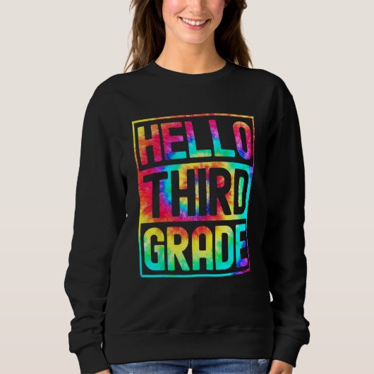 Hello Third Grade Back to School 3rd Grade Teacher Sweatshirt (Vorderseite)