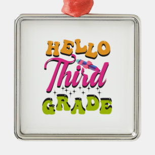 Hello Third Grade Ornament Aus Metall