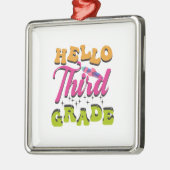 Hello Third Grade Ornament Aus Metall (Links)