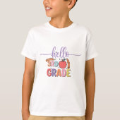 Hello Third Grade T-Shirt (Vorderseite)