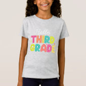 Hello Third Grade Zurück zur Schule Niedliche Mädc T-Shirt (Vorderseite)