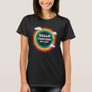 Hello Thirteen Est 2008 Niedliche Regenbogenwolken T-Shirt