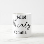 Hello thirty birthday name simple minimal elegant  kaffeetasse (Mittel)