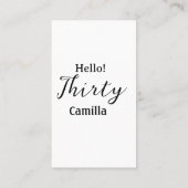 Hello thirty birthday name simple minimal elegant visitenkarte (Rückseite)