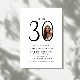 Hello Thirty Black and White Foto 30. Geburtstag Einladung