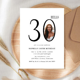 Hello Thirty Black and White Foto 30. Geburtstag Einladung