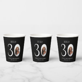 Hello Thirty Black and White Foto 30. Geburtstag Pappbecher