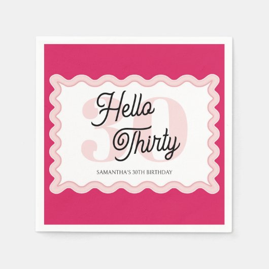 Hello Thirty Curvy Groovy 30. Geburtstag Serviette (Vorderseite)