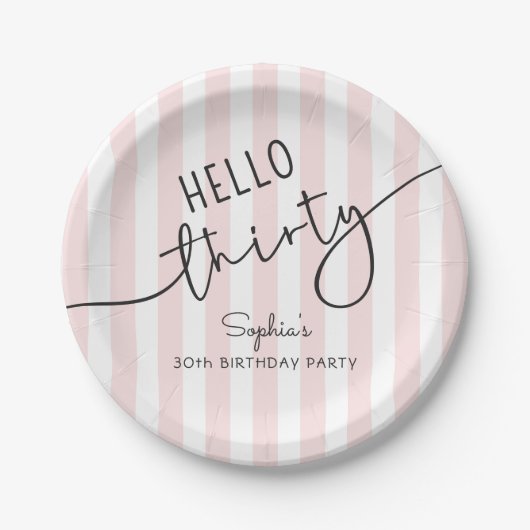 Hello Thirty Modern Script 30th Birthday Party Pappteller (Vorderseite)