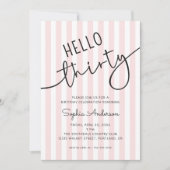 Hello Thirty Modern Script Simple 30th Birthday Einladung (Vorderseite)