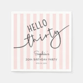 Hello Thirty Modern Script Simple 30th Birthday Serviette (Vorderseite)