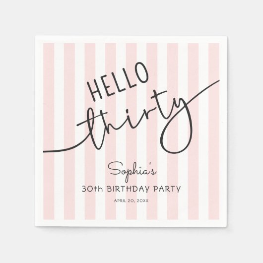 Hello Thirty Modern Script Simple 30th Birthday Serviette (Vorderseite)
