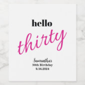 Hello Thirty Personalisiert Wine Labels Weinetikett (Einzelnes Label)